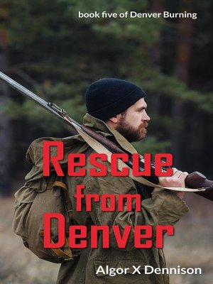 cover image of Rescue from Denver